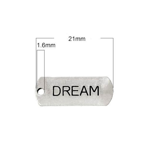 Pendants, Rectangle, With Word Dream, Antique Silver, Alloy, 21mm - BEADED CREATIONS